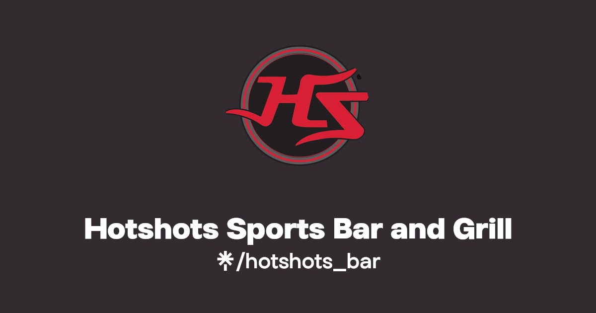 Hotshots Sports Bar and Grill Twitter, Instagram, TikTok Linktree