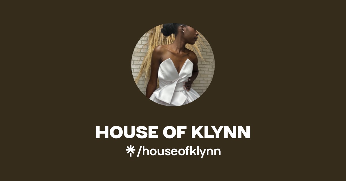 HOUSE OF KLYNN Instagram, Facebook, TikTok Linktree