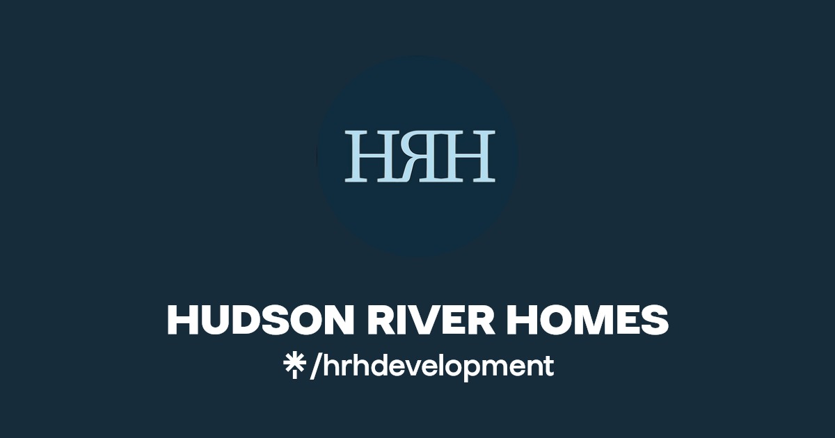 HUDSON RIVER HOMES Linktree