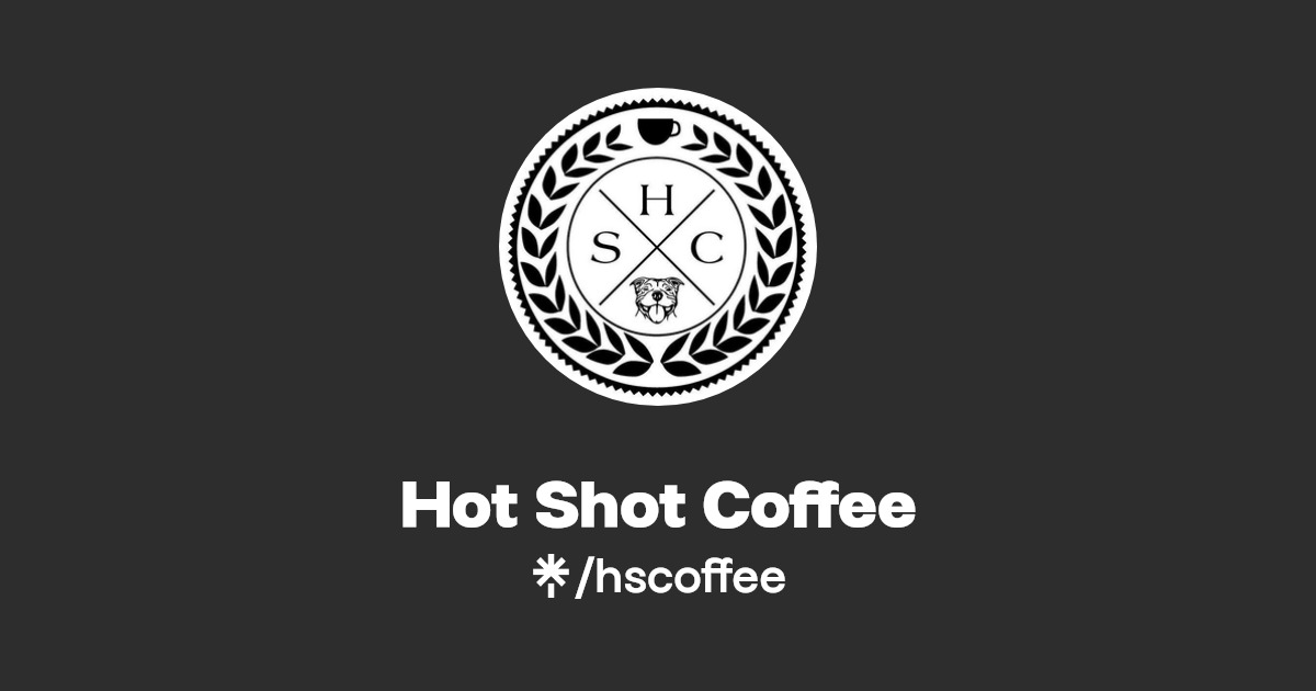 Hot Shot Coffee Instagram, Facebook, TikTok Linktree