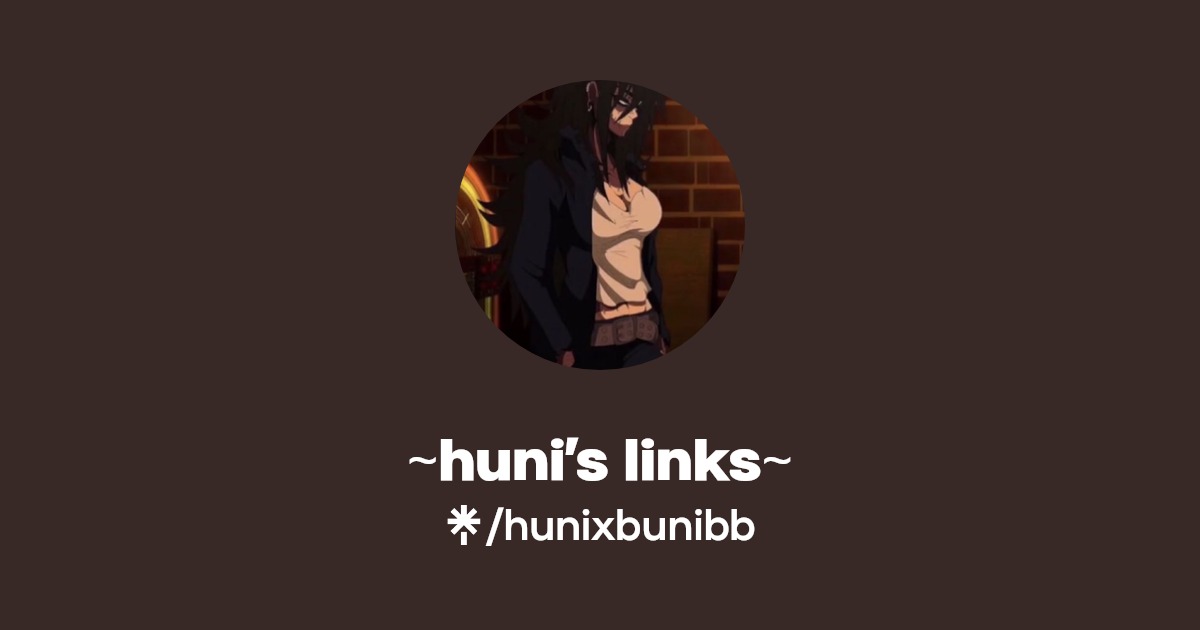 ~huni’s links~ - Find ~huni’s links~ Onlyfans - Linktree