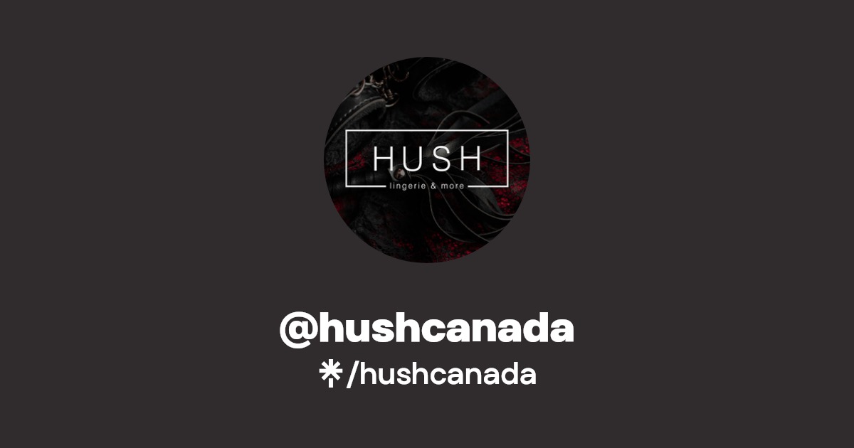 hushcanada Instagram Linktree