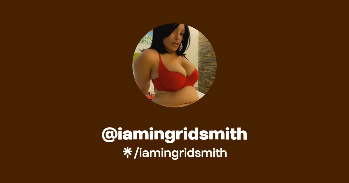 iamingridsmith - Find @iamingridsmith Onlyfans - Linktree