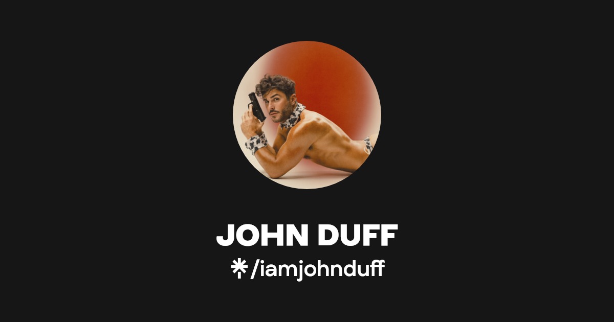 JOHN DUFF - Find JOHN DUFF Onlyfans - Linktree