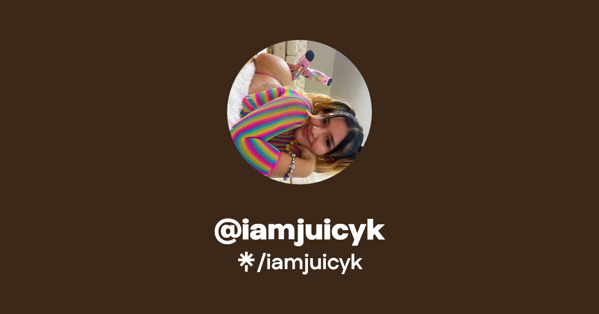 iamjuicyk - Find @iamjuicyk Onlyfans - Linktree