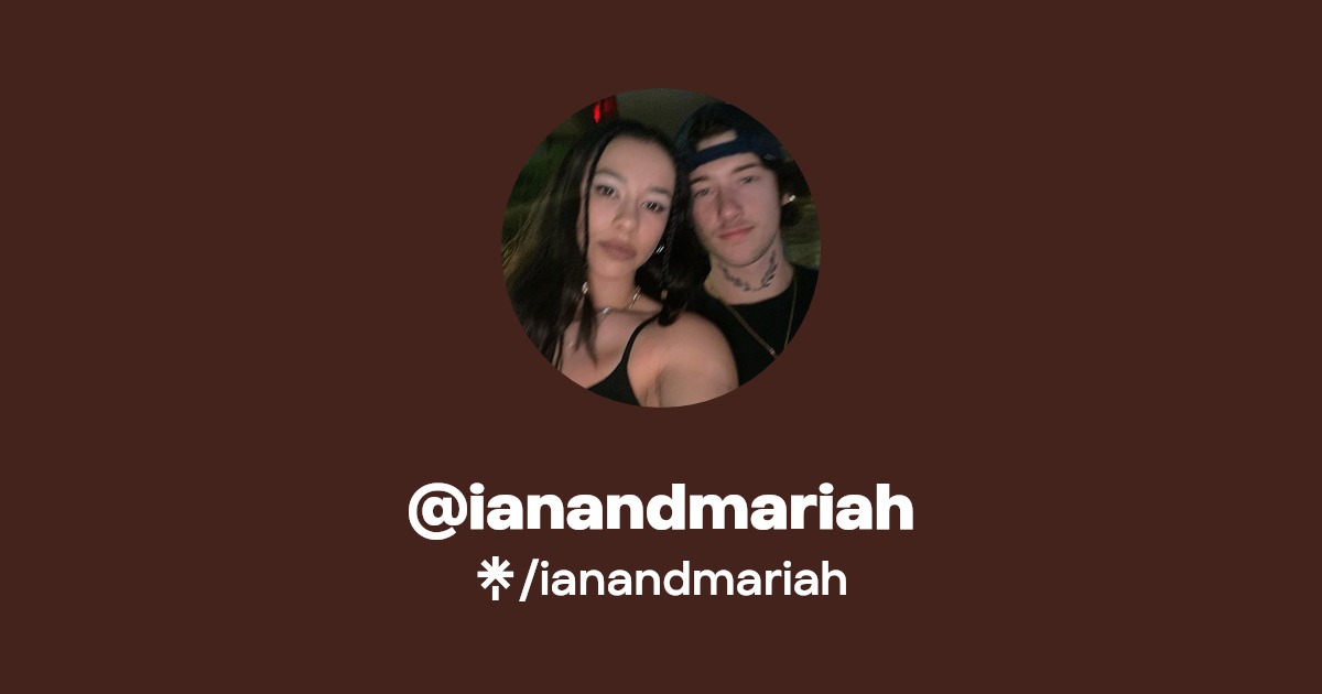 ianandmariah - Find @ianandmariah Onlyfans - Linktree