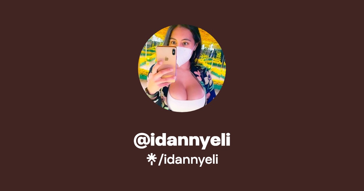 idannyeli - Find @idannyeli Onlyfans - Linktree