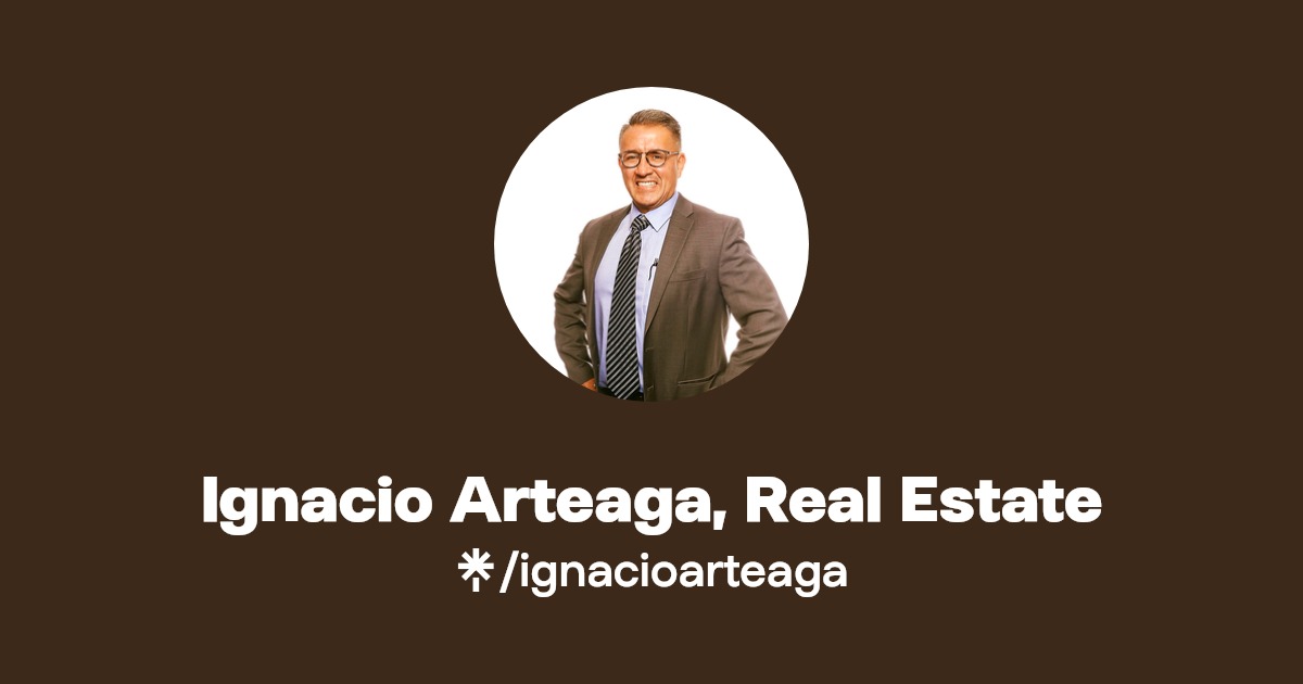 Ignacio Arteaga, Real Estate Instagram, Facebook Linktree