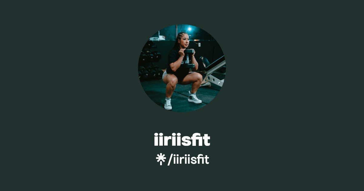 iiriisfit | Linktree