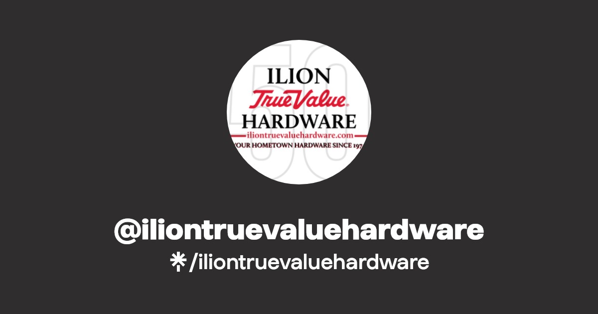 iliontruevaluehardware Linktree