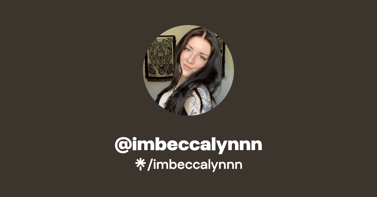 imbeccalynnn - Find @imbeccalynnn Onlyfans - Linktree