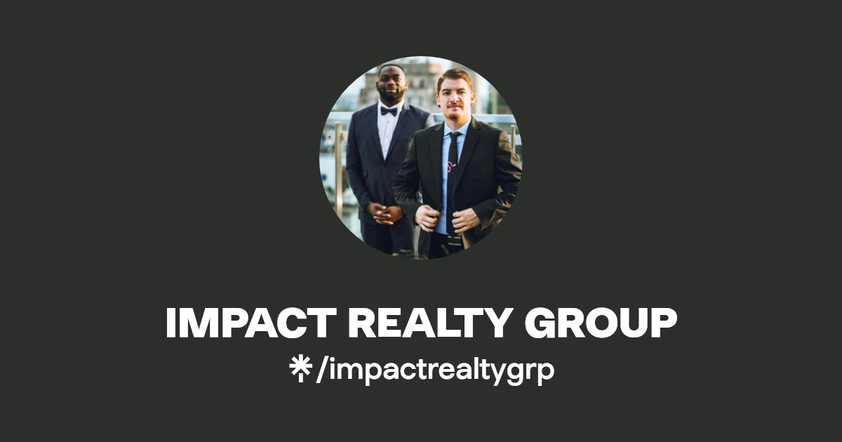 IMPACT REALTY GROUP Instagram, Facebook, TikTok Linktree