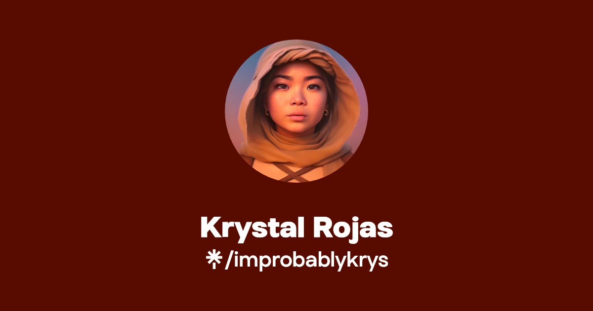 Krystal Rojas | Instagram, TikTok | Linktree