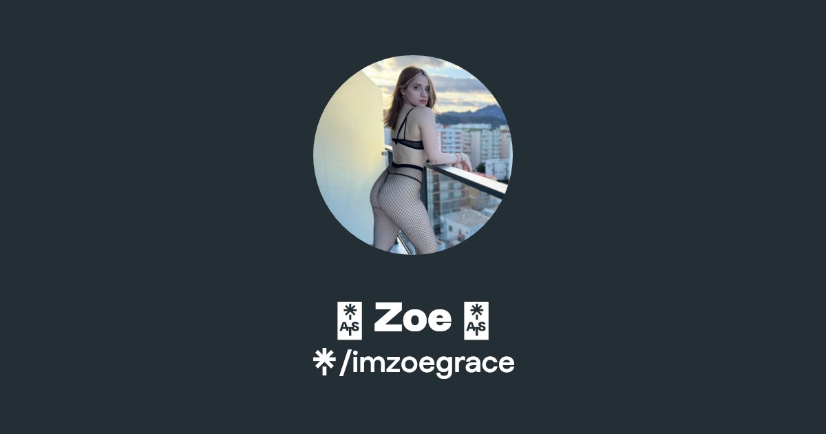 💕 Zoe 💕 - Find 💕 Zoe 💕 Onlyfans - Linktree