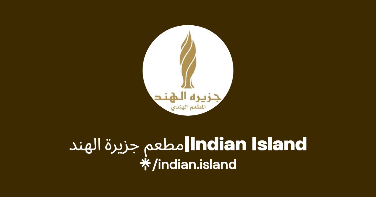 مطعم جزيرة الهندIndian Island Twitter Linktree
