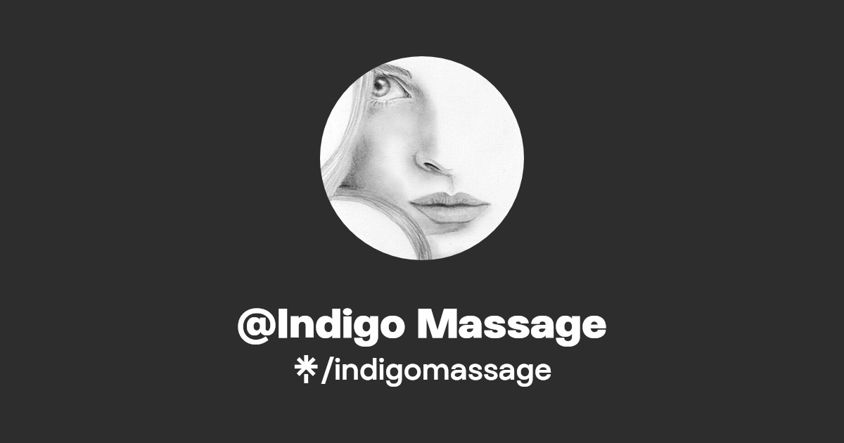 @Indigo Massage - Find @Indigo Massage Onlyfans - Linktree