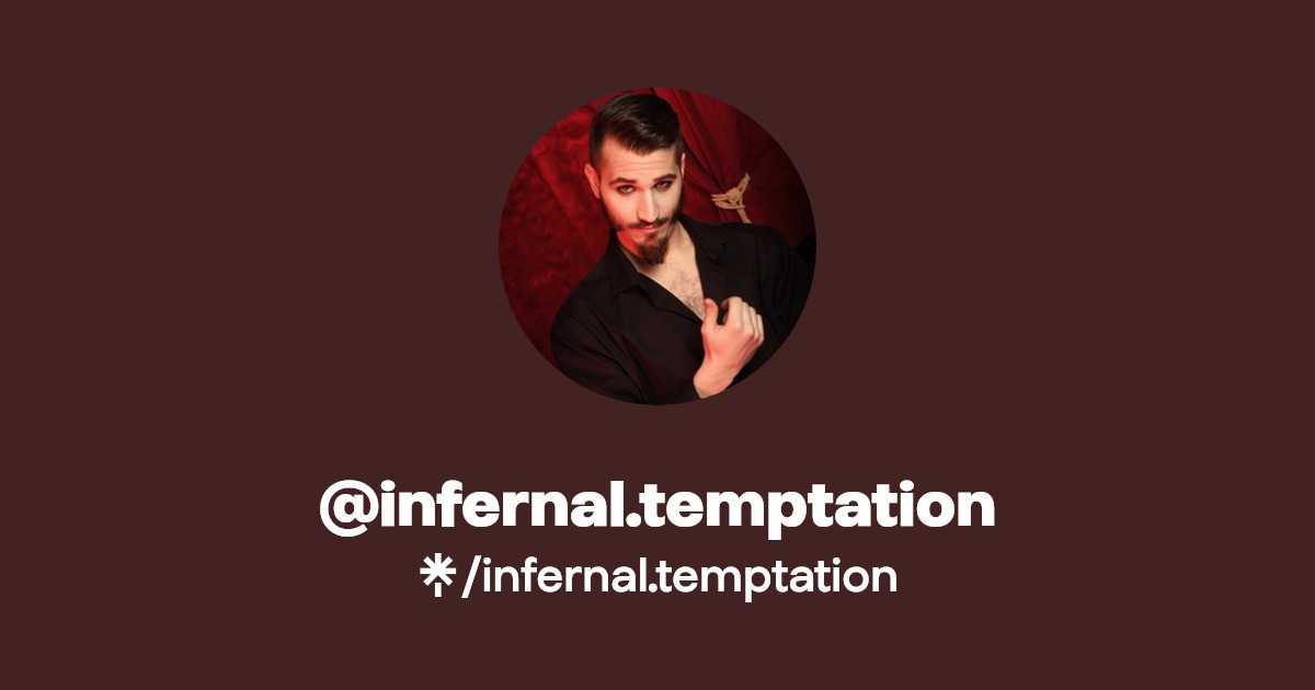 infernal.temptation Find infernal.temptation Onlyfans Linktree