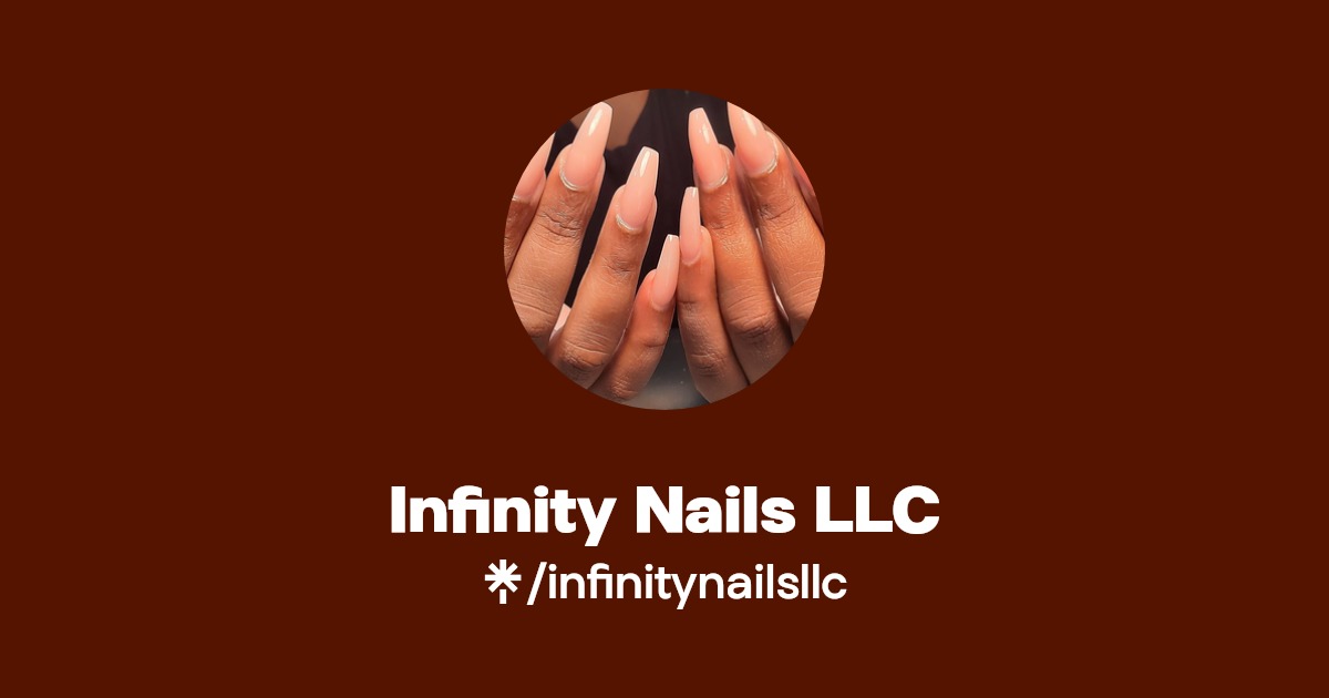 Infinity Nails LLC Instagram Linktree