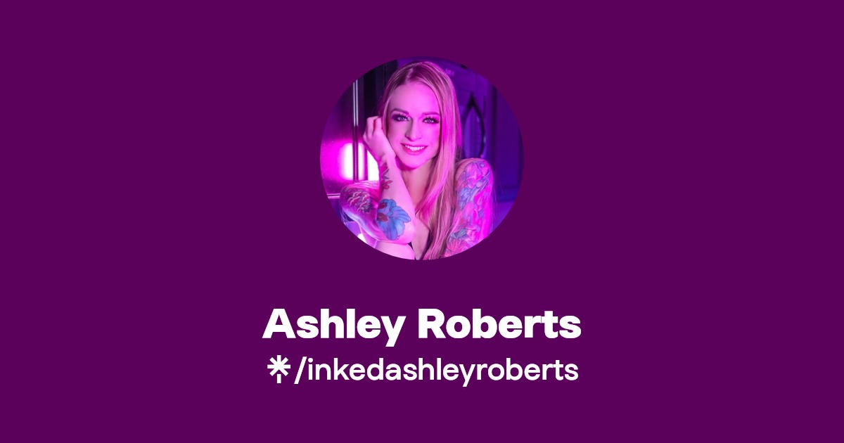 Ashley Roberts - Find Ashley Roberts Onlyfans - Linktree