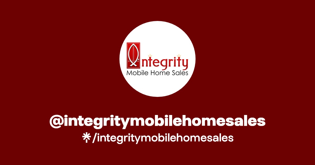 integritymobilehomesales Instagram, Facebook Linktree