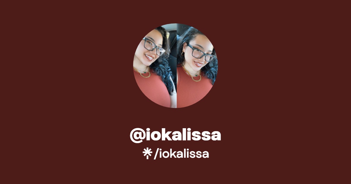 iokalissa | Instagram, TikTok | Linktree
