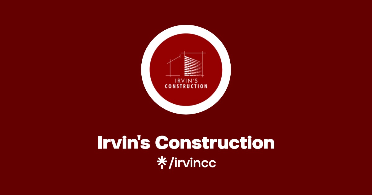 Irvin's Construction Linktree