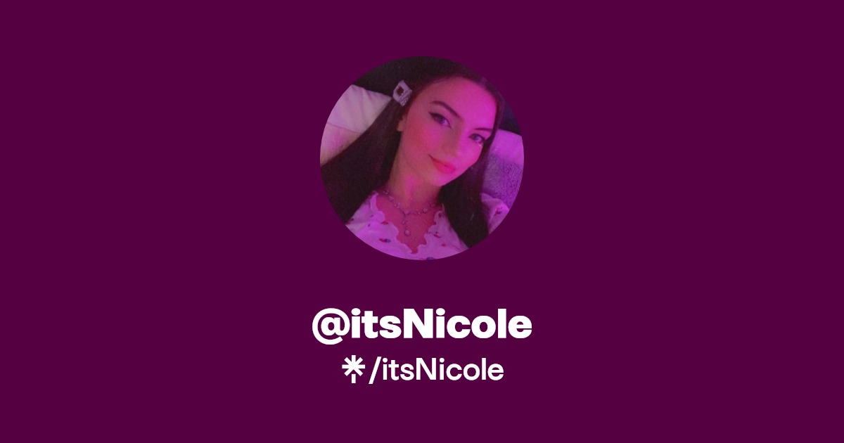 itsNicole | Twitter, Instagram, TikTok, Twitch | Linktree