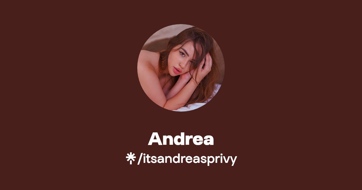 Andrea - Find Andrea Onlyfans - Linktree