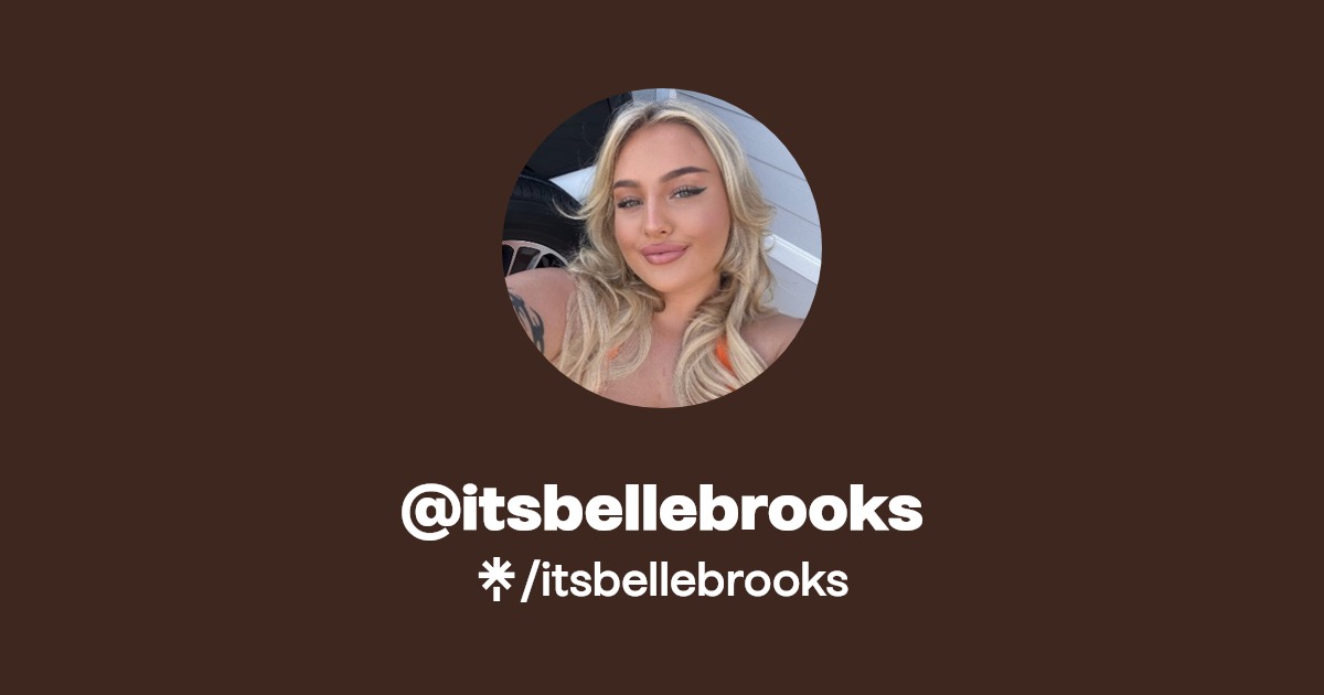 itsbellebrooks - Find @itsbellebrooks Onlyfans - Linktree