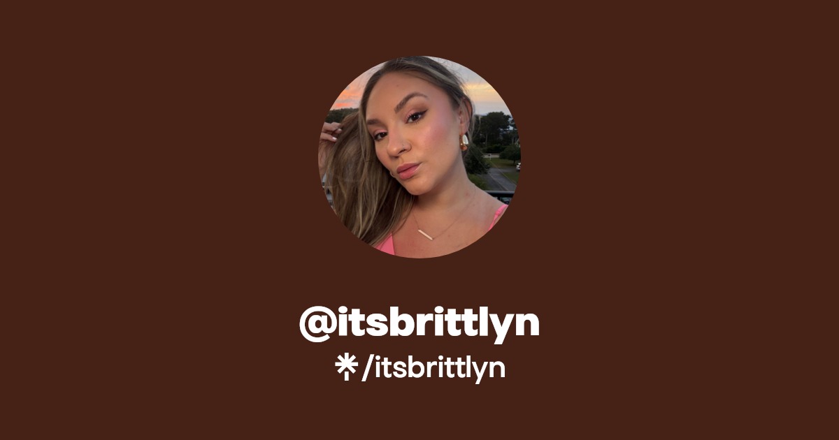 itsbrittlyn Instagram, TikTok Linktree