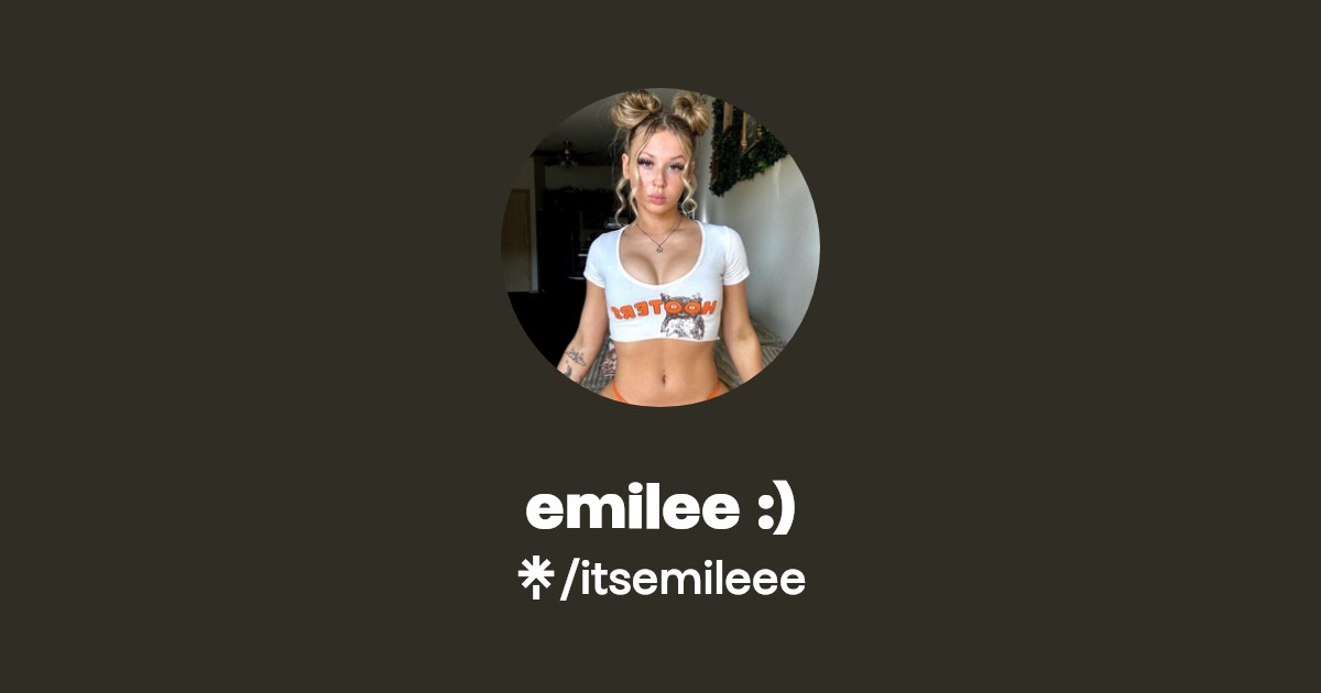 emilee :) - Find emilee :) Onlyfans - Linktree