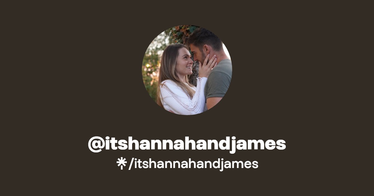 itshannahandjames - Find @itshannahandjames Onlyfans - Linktree