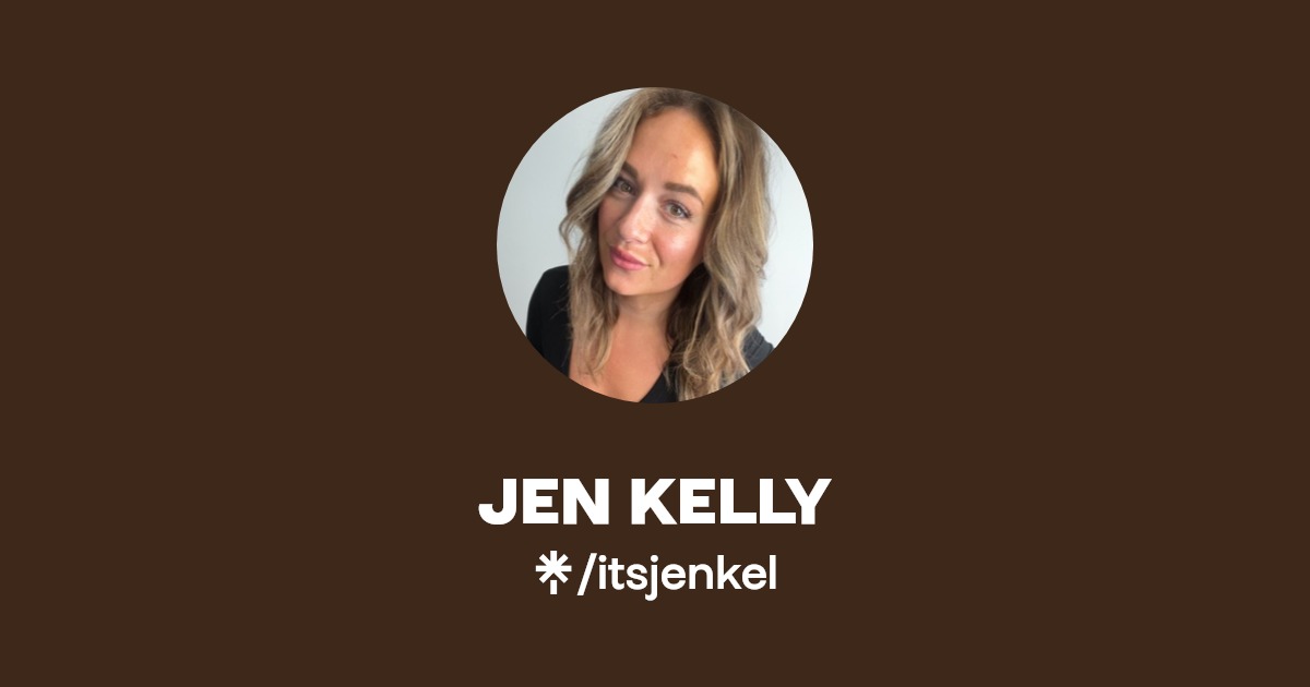 JEN KELLY | Linktree