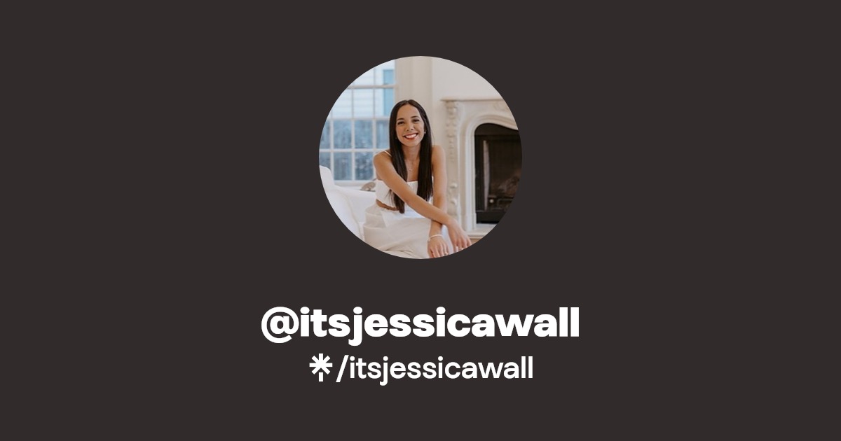 itsjessicawall | TikTok | Linktree