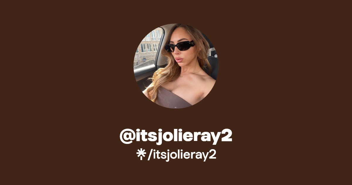 itsjolieray2 - Find @itsjolieray2 Onlyfans - Linktree