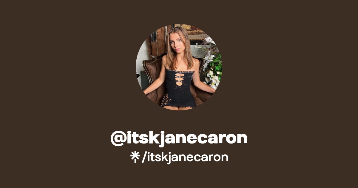 @itskjanecaron | Linktree