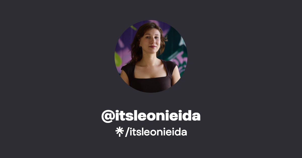 itsleonieida | Instagram, TikTok | Linktree