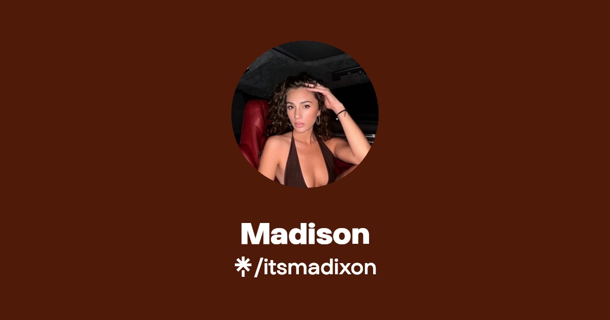Madison | Instagram, TikTok | Linktree