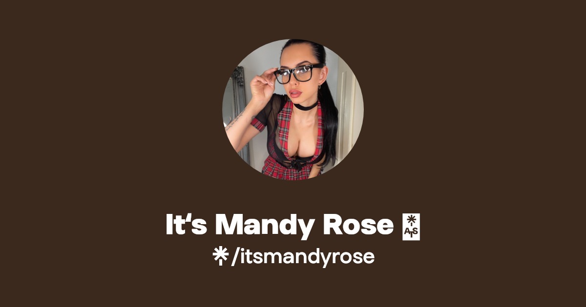It‘s Mandy Rose 🌹 - Find It‘s Mandy Rose 🌹 Onlyfans - Linktree