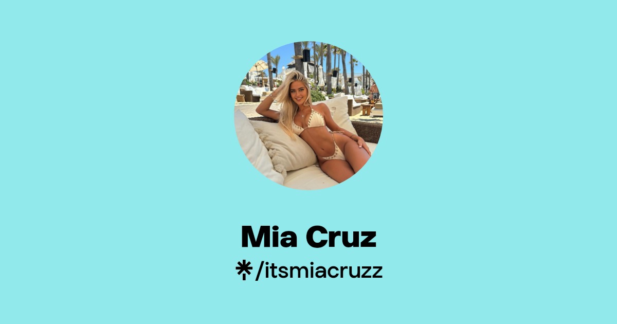 Mia Cruz | Instagram, TikTok | Linktree