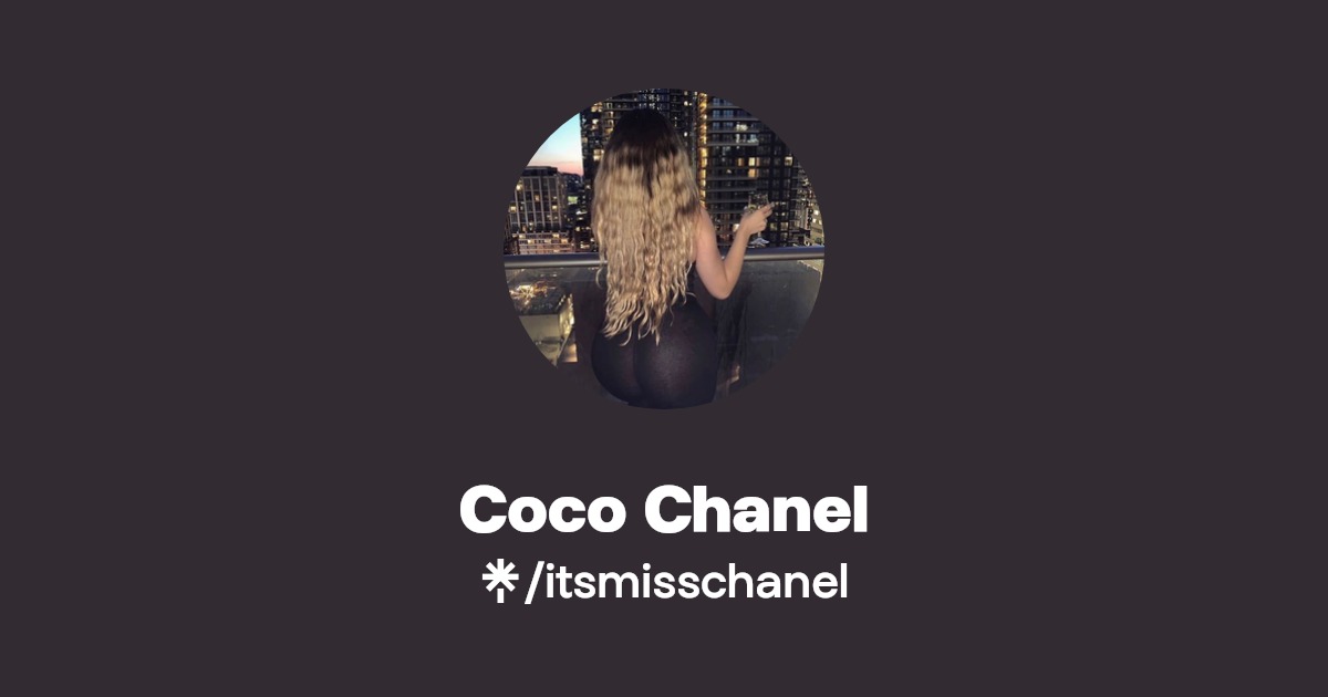Coco Chanel - Find Coco Chanel Onlyfans - Linktree