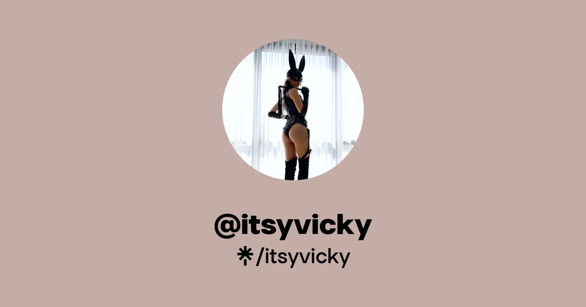itsyvicky | Instagram | Linktree