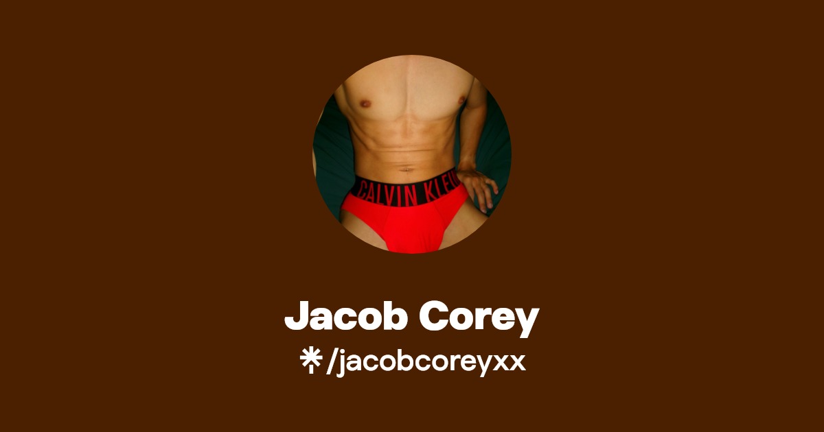 Jacob Corey - Find Jacob Corey Onlyfans - Linktree