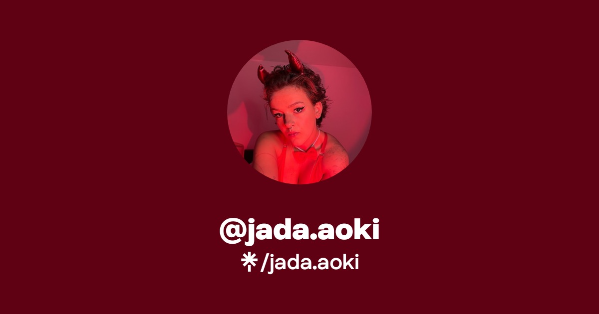 jada.aoki - Find @jada.aoki Onlyfans - Linktree