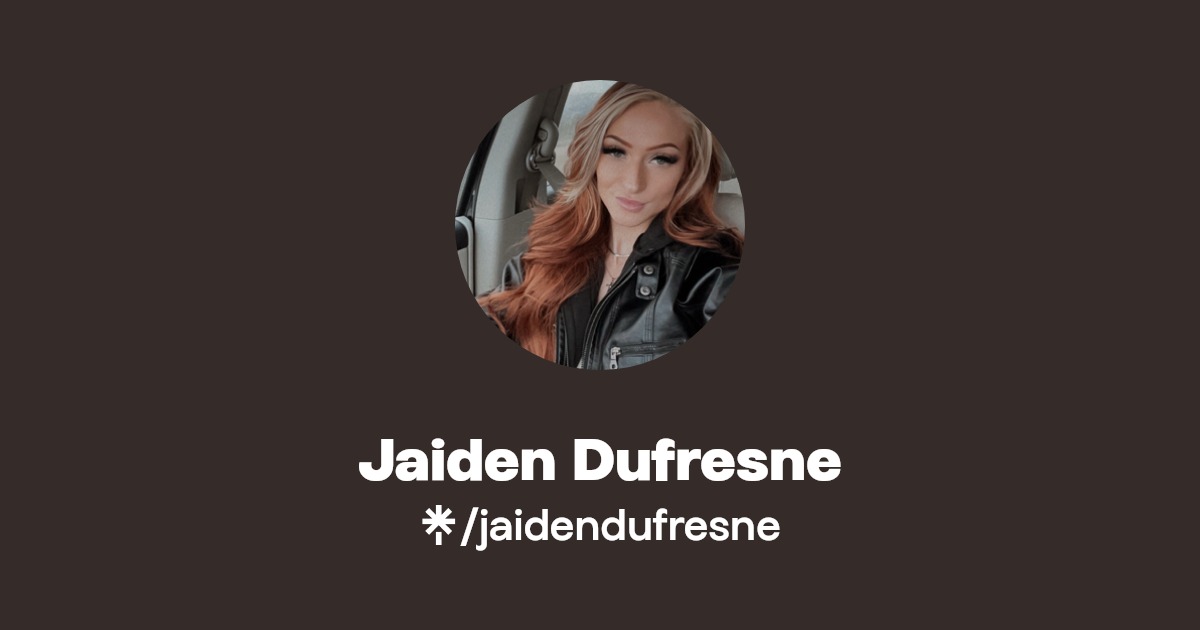 Jaiden Dufresne Instagram Linktree