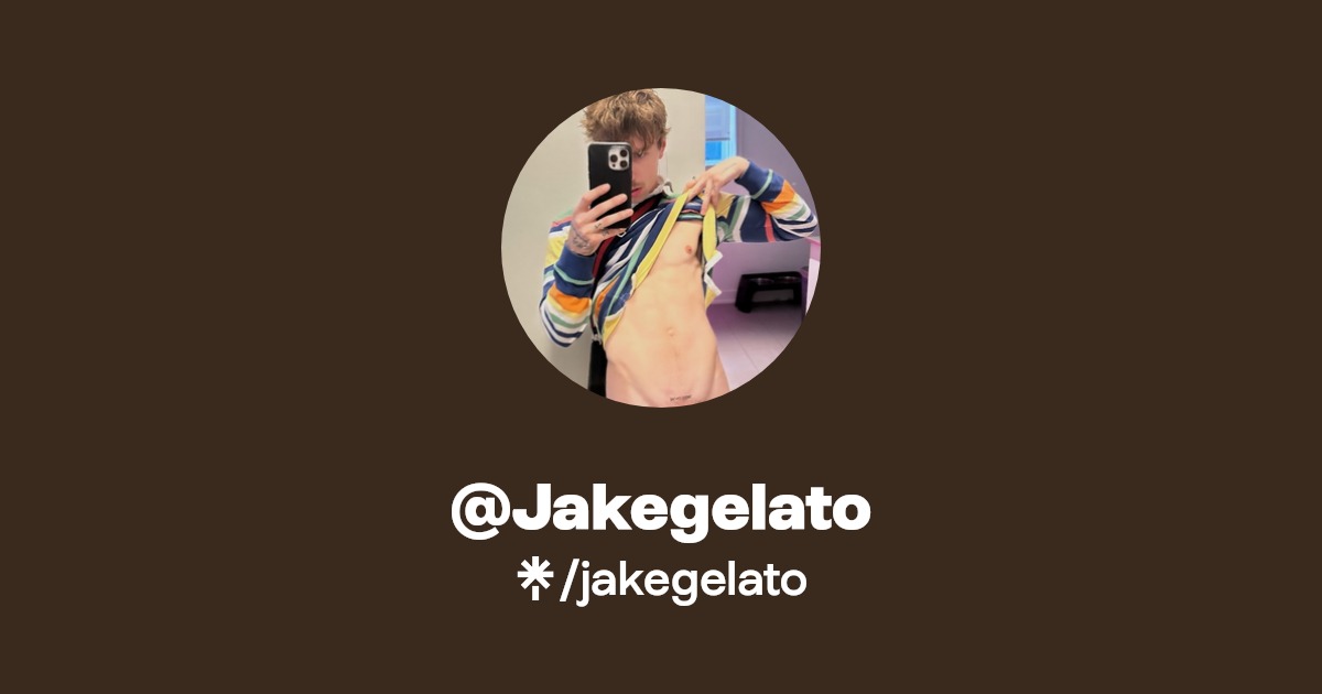 @Jakegelato - Find @Jakegelato Onlyfans - Linktree