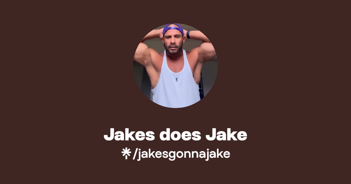 Jakes does Jake - Find Jakes does Jake Onlyfans - Linktree