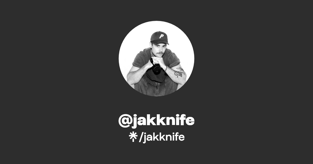 jakknife - Find @jakknife Onlyfans - Linktree