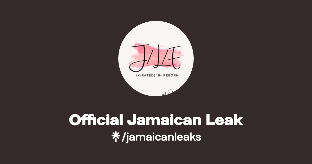 Official Jamaican Leak | Linktree