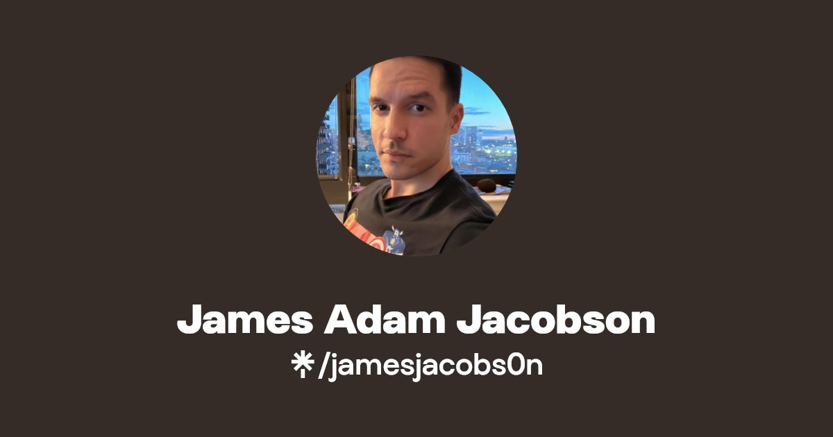 James Jacobson | Linktree